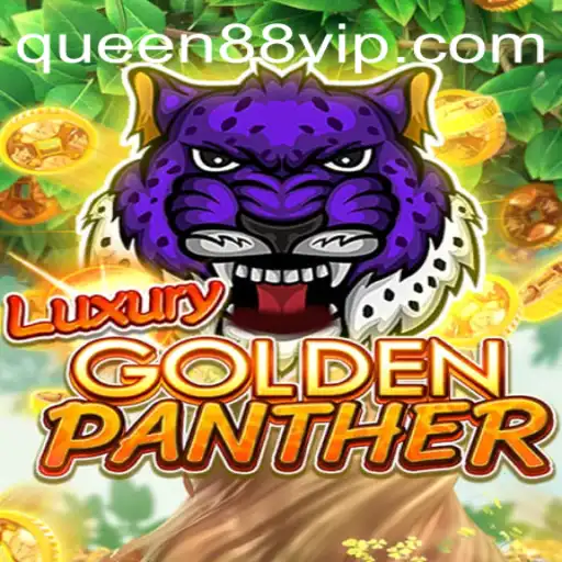 Exploring the World of LUXURYGOLDENPANTHER: A Royal Adventure